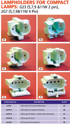 Lampholders for  G23 ( 2 Pin )  /2G7 ( 4 Pin ) PLS/Dulux S/Se